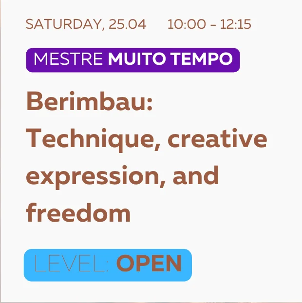 Mestre Muito Tempo - Berimbau: Technique, creative expression, and freedom