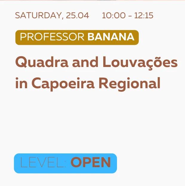 Professor Banana - Quadra and Louvações in Capoeira Regional