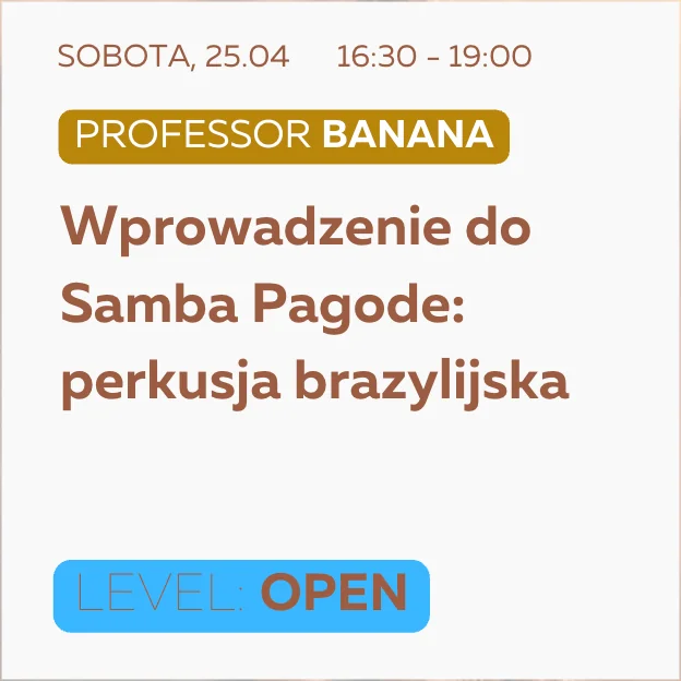 Professor Banana - Wprowadzenie do Samba Pagode: perkusja brazylijska
