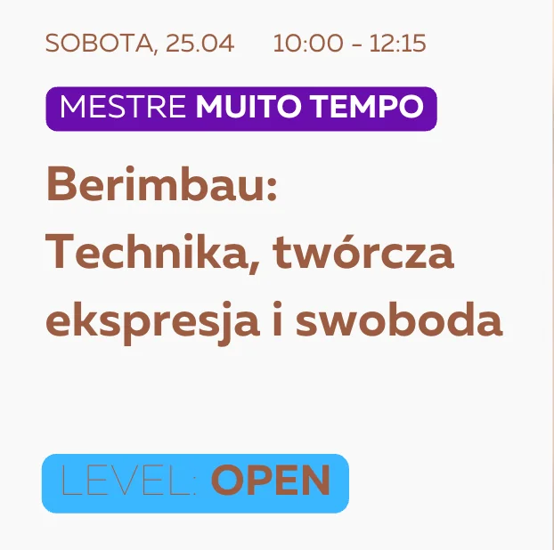 Mestre Muito Tempo - Berimbau: Technika, twórcza ekspresja i swoboda